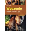 Książka "Wędzenie - mięsa, kiełbas i ryb" – Egon Binder
