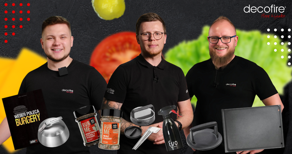 Eksperci Decofire polecają: Zestawy do grillowania burgerów