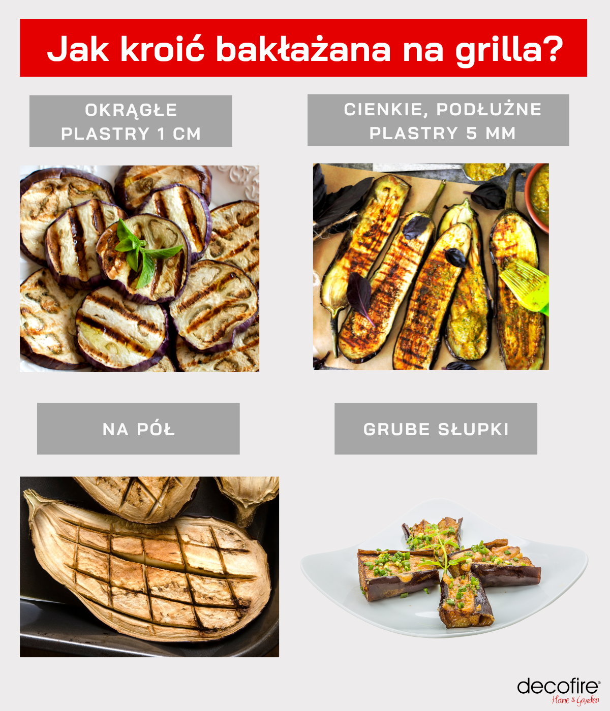 Jak pokroić bakłażana na grilla?