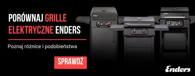 Grille elektryczne Enders porównanie