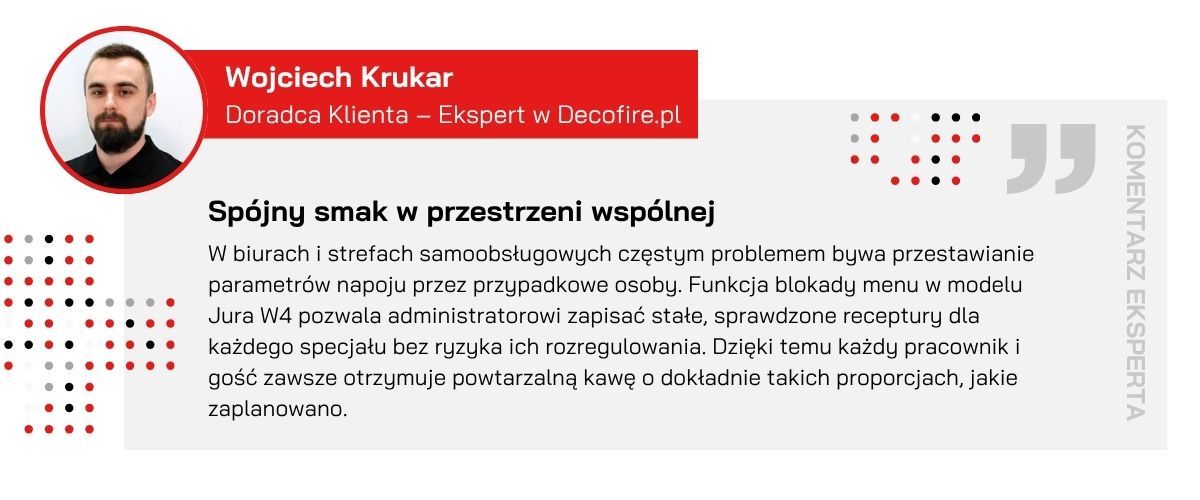 Ekspres do kawy Jura W4 Dark Inox (EB) (15778) rada eksperta Decofire